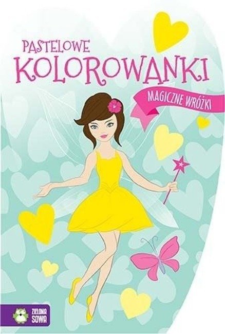 Zielona Sowa Kolorowanka Pastelowe Kolorowanki Magiczne Wrozki